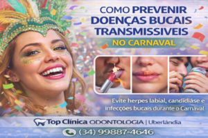 Prevenção de doenças bucais transmissíveis no Carnaval